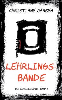 Lehrlingsbande