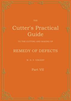 The Cutter's Practical Guide Part 7