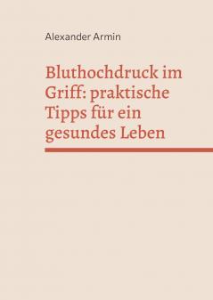 Bluthochdruck im Griff