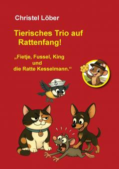 Tierisches Trio auf Rattenfang!