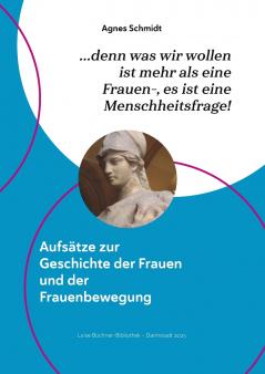 denn was wir wollen  ist mehr als eine  Frauen- es ist eine  Menschheitsfrage!