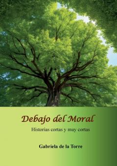 Debajo del Moral