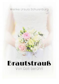 Brautstrauß