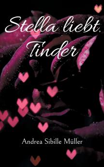 Stella liebt Tinder