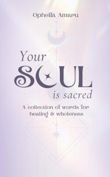 Your Soul is Sacred