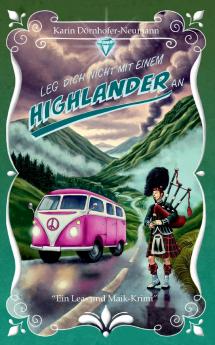 Leg dich nicht mit einem Highlander an!