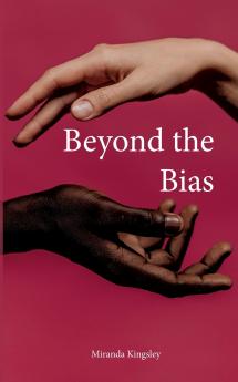 Beyond the Bias