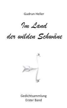 Im Land der wilden Schwäne