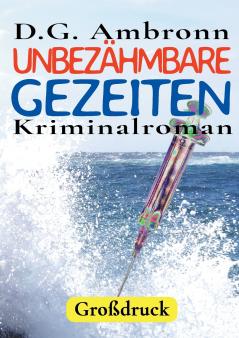 Unbezähmbare Gezeiten