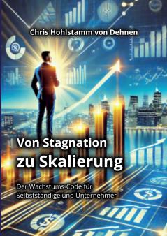Von Stagnation zu Skalierung