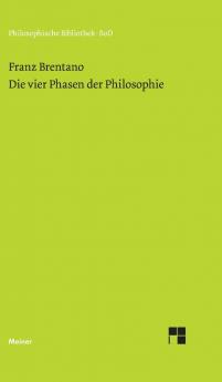 Die vier Phasen der Philosophie und ihr augenblicklicher Stand