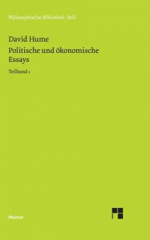Politische und ökonomische Essays / Politische und ökonomische Essays