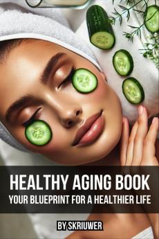 Healthy Aging Book