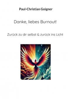 Danke liebes Burnout!