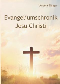 Evangeliumschronik Jesu Christi
