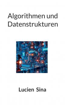 Algorithmen und Datenstrukturen
