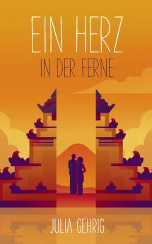 Ein Herz in der Ferne