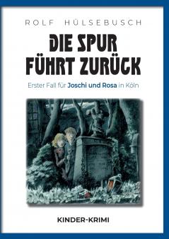 Die Spur führt zurück