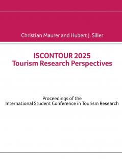 ISCONTOUR 2025 Tourism Research Perspectives