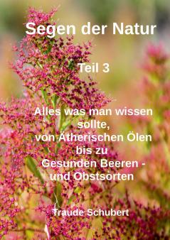 Segen der Natur - Teil 3