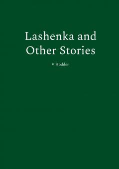 Lashenka and Other Stories