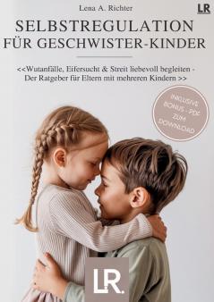 Selbstregulation für Geschwister-Kinder