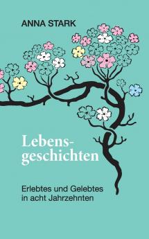 Lebensgeschichten