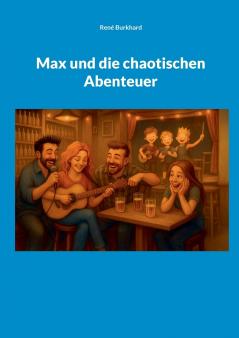 Max und die chaotischen Abenteuer