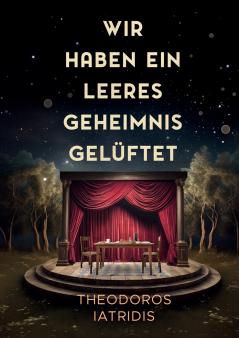 Wir haben ein leeres Geheimnis gelüftet