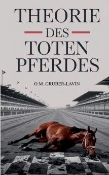 Theorie des toten Pferdes