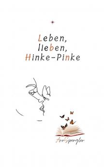 Leben lieben Hinke-Pinke