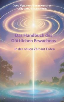 Das Handbuch des Göttlichen Erwachens
