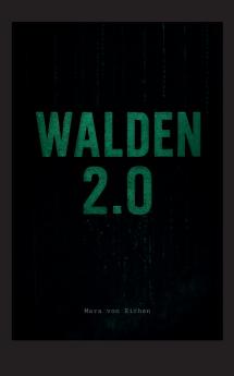 Walden 2.0
