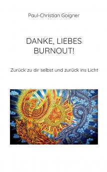 Danke liebes Burnout!