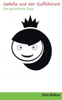 Isabella und der Guffelhirsch