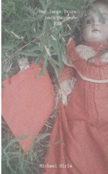 Der lange Sturz nach Hause