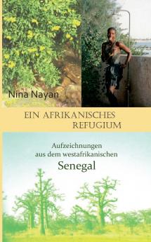 Ein afrikanisches Refugium