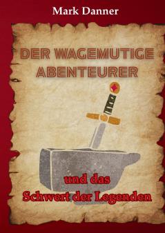 Der wagemutige Abenteurer