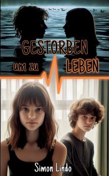 Gestorben um zu leben