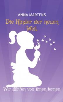 Die Kinder der neuen Welt