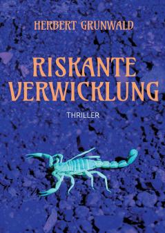 Riskante Verwicklung
