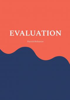 Evaluation