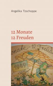 12 Monate - 12 Freuden