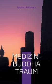 Medizin-Buddha  Traum