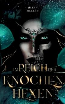 Im Reich der Knochenhexen