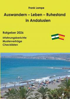 Auswandern - Leben - Ruhestand in Andalusien