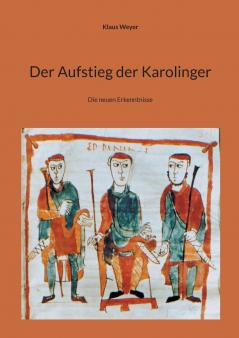 Der Aufstieg der Karolinger