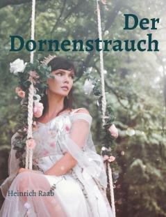 Der Dornenstrauch