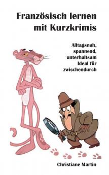 Französisch lernen mit Kurzkrimis