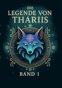 Die Legende von Thariis